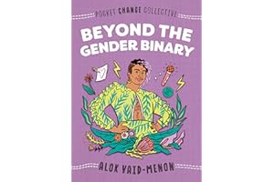 PENGUIN WORKSHOP Beyond the Gender Binary (Pocket Change Collective)