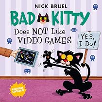 Bad Kitty Does Not Like Video Games: Includes Stickers : Bruel ...
