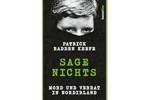 Sage nichts: Mord und Verrat in Nordirland