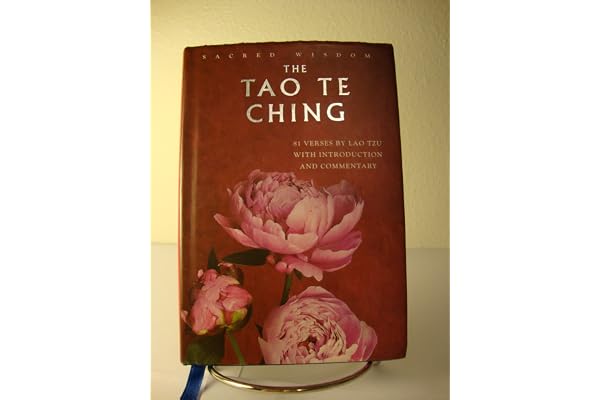 Sacred Wisdom: Tao Te Ching: 81 Verses by Lao Tzu with Introduction and Commentary