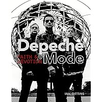 Depeche Mode: Faith & Devotion: Faith and Devotion