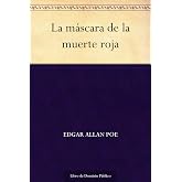 La m&aacute;scara de la muerte roja