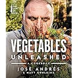 Vegetables Unleashed: A Cookbook