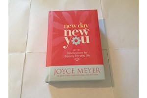 New Day, New You: 366 Devotions for Enjoying Everyday Life