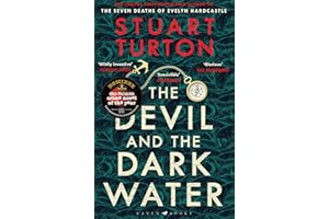 The Devil and the Dark Water: from the bestselling author of The Seven Deaths of Evelyn Hardcastle and The Last Murder at the End of the World (Bloomsbury Publishing)