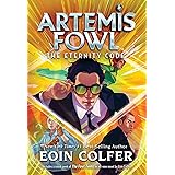 The Eternity Code (Artemis Fowl, Book 3) (Artemis Fowl, 3, Band 3)