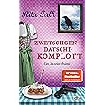 Zwetschgendatschikomplott: Der sechste Fall für den Eberhofer – Ein Provinzkrimi (Franz Eberhofer, Band 6)