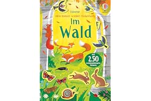 USBORNE Mein Immer-wieder-Stickerbuch: Im Wald (Meine Immer-wieder-Stickerbücher)