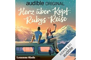 Herz über Kopf: Rubys Reise