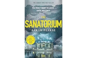 The Sanatorium: The spine-tingling #1 Sunday Times bestseller and Reese Witherspoon Book Club Pick (Elin Warner, 1)