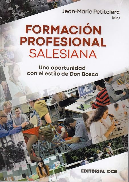 Portada de Formación profesional salesiana: Una oportunidad con el estilo de Don Bosco: 82