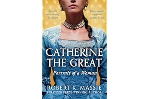 Catherine The Great: Portrait of a Woman