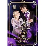 Ein Spion für die Prinzessin (Lords of the Hellfire Club 7)