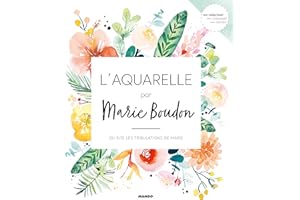 L'aquarelle par Marie Boudon