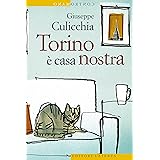 Torino è casa nostra