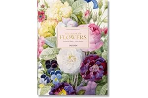 Redouté. The Book of Flowers: The Book of Flowers / Das Buch de Blumen / Le livre des fleurs
