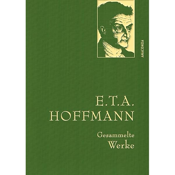 Hoffmann E T A Gesammelte Werke Anaconda Gesammelte Werke 14 Ebook Hoffmann E T A Amazon De Kindle Shop