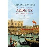 Akdeniz ve Akdeniz D&uuml;nyası - 1 (Ciltli)