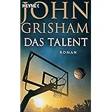 Das Talent: Roman
