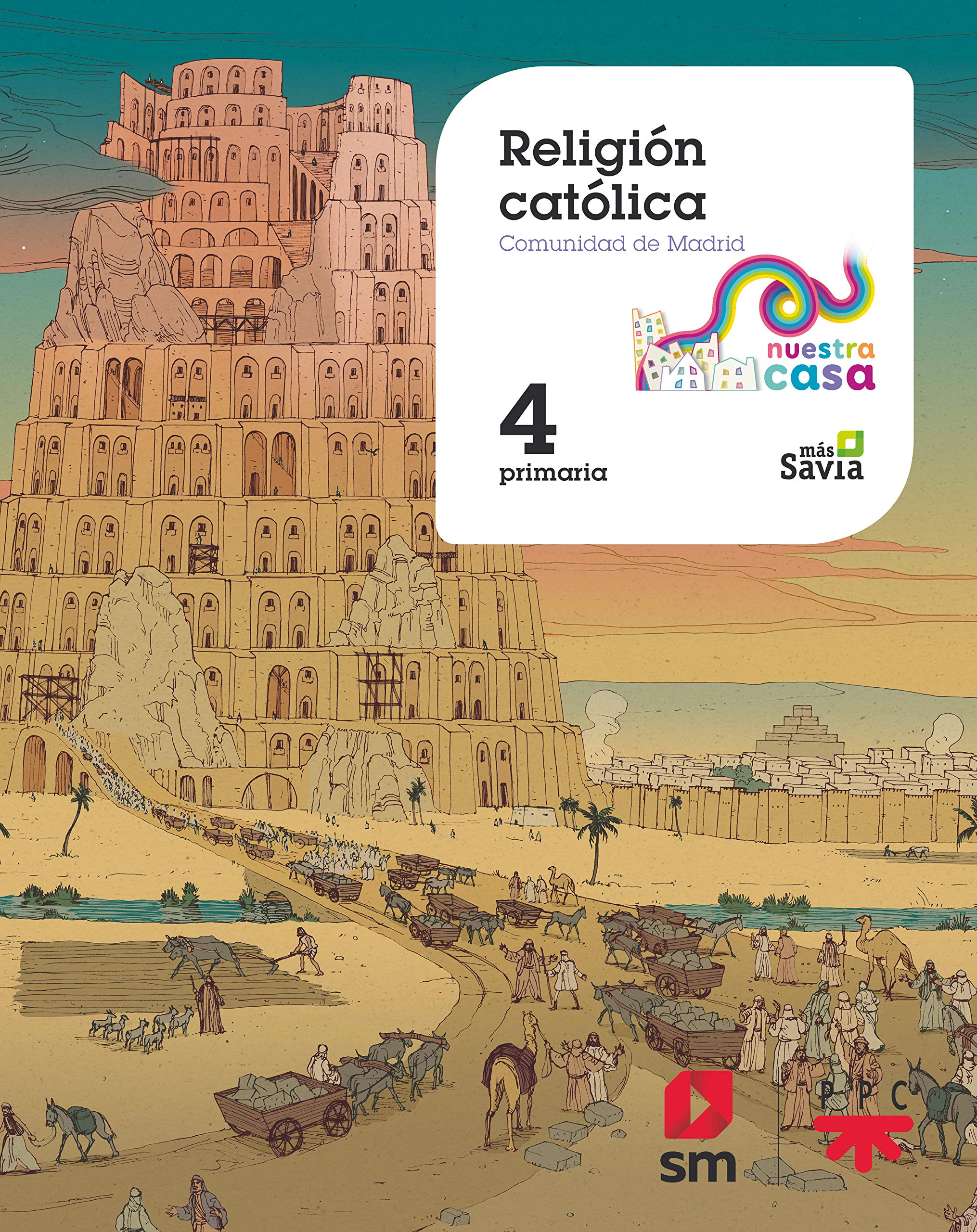 Religión Católica. 4ºEP Nuestra Casa