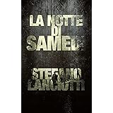 La notte di Samedi: L'atteso sequel del romanzo "La notte di Samhain"! (Il Ciclo della Notte Vol. 2)