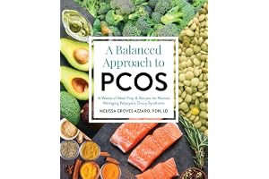 A Balanced Approach to PCOS: 16 Weeks of Meal Prep & Recipes for Women Managing Polycystic Ovarian Syndrome
