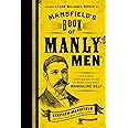 Mansfield's Book of Manly Men