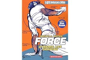 FORCE: Dynamic Life Drawing: 10th Anniversary Edition (Force Drawing Series)