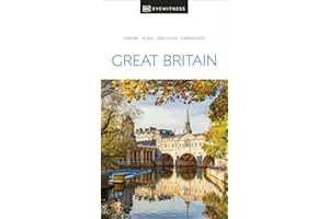 DK Eyewitness Great Britain: inspire, plan, discover, experience (Travel Guide)