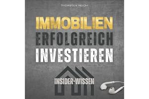 Immobilien: Erfolgreich investieren