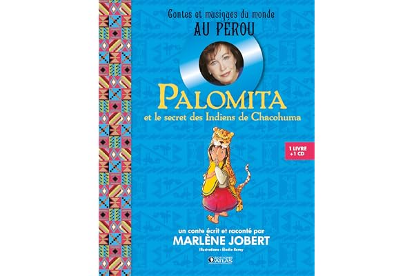 Palomita: et le secret des indiens de chacohuma - Livre CD