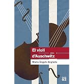 El viol&iacute; d'Auschwitz: 77 (Educaci&oacute; 62)