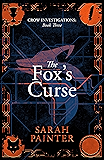 The Fox's Curse (Crow Investigations Book 3)