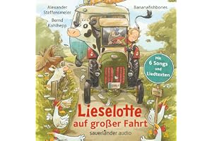 Lieselotte auf großer Fahrt