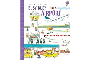 Richard Scarry's Busy Busy Airport
