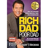 Rich Dad Poor Dad: Was die Reichen ihren Kindern über Geld beibringen