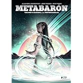 Metabaron 08. dragona, la metaguardiana