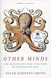 Other Minds: The Octopus and the Evolution of Intelligent Life