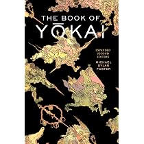Buy The Book of Yokai: Mysterious Creatures of Japanese Folklore