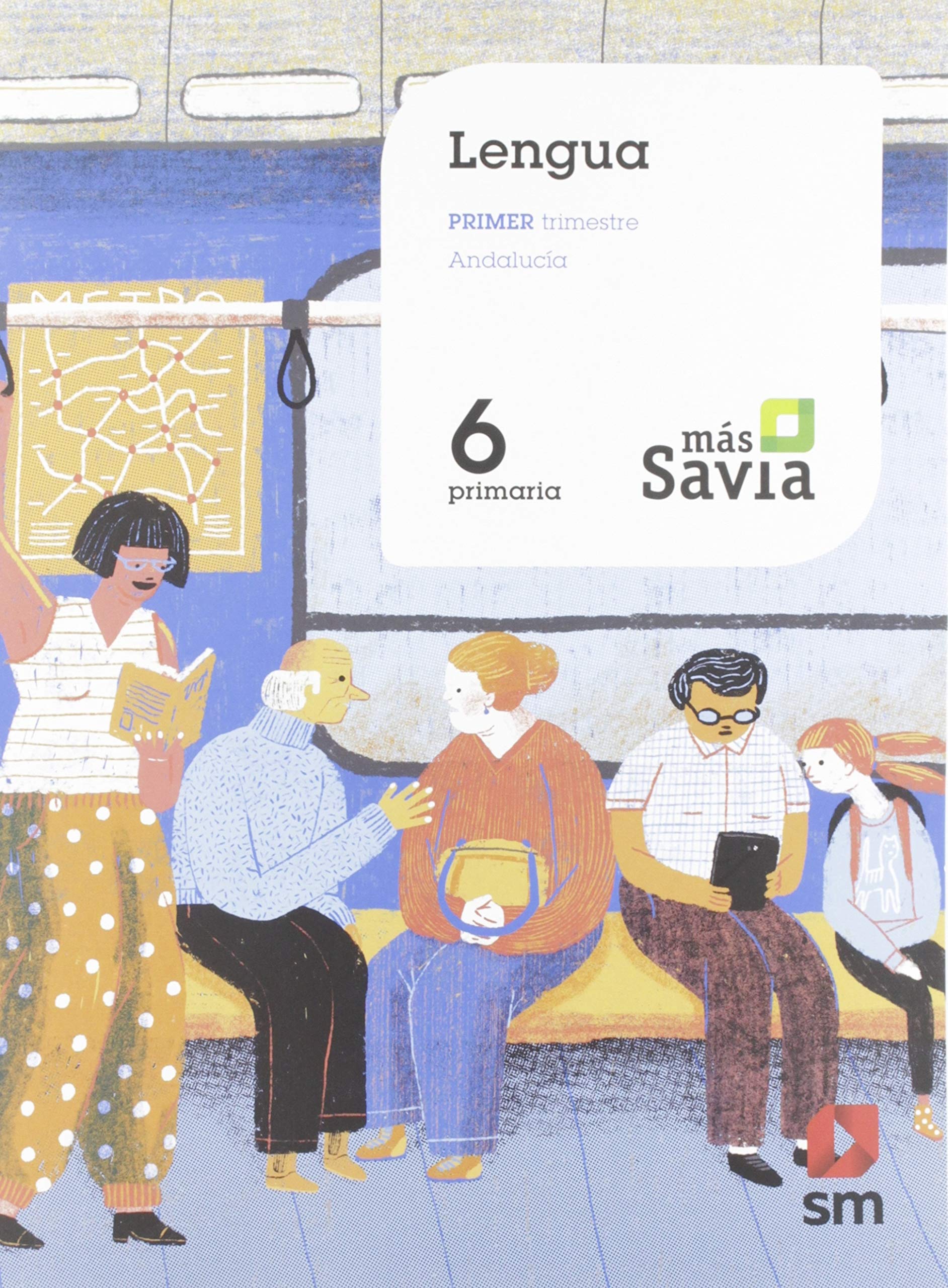 Lengua. 6 Primaria. Mas Savia. Andalucía
