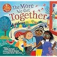 The More We Get Together: 1