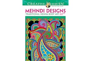 Creative Haven Mehndi Designs Coloring Book: Traditional Henna Body Art