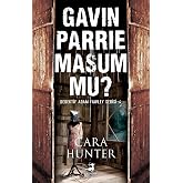 Gavin Parrie Masum Mu?