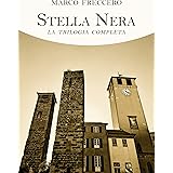 Stella Nera : La trilogia completa
