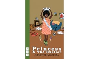 Princess & The Hustler (NHB Modern Plays)