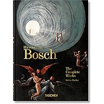 『Hieronymus Bosch: The Complete Works』 Hieronymus Bosch. The Complete Works. TASCHEN Books