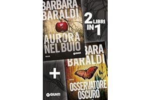 Due libri in uno: Aurora nel buio + Osservatore os
