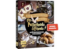 Mein Adventskalender-Backbuch für Potterheads and Friends: Mit 24 süßen Überraschungen aus der Zauberwelt – Mit perforierten Seiten zum Auftrennen