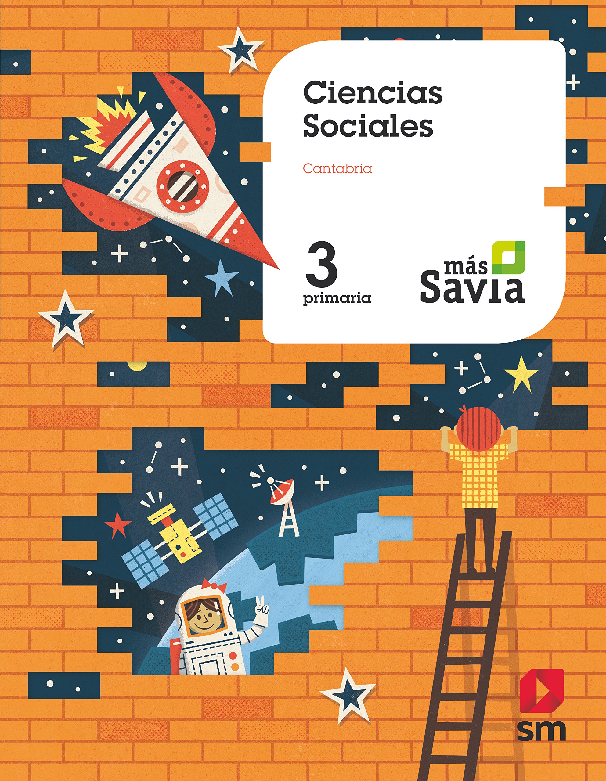 Ciencias sociales. 3 Primaria. Más Savia. Cantabria