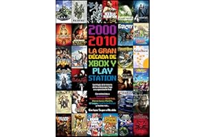 2000-2010 La gran década de XBOX y Playstation